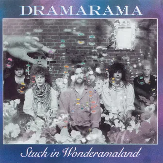 Stuck In Wonderamaland by Dramarama