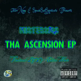 Tha Ascension Ep. by MisterSiCc