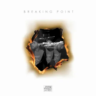 Breaking Point by Jook the First