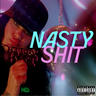 Nasty Shit by DJ Rapture