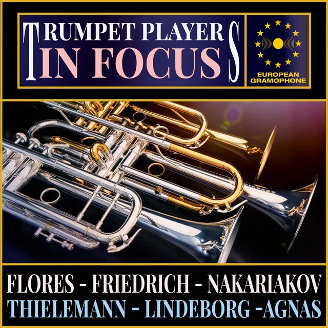 Trumpet Players: In Focus