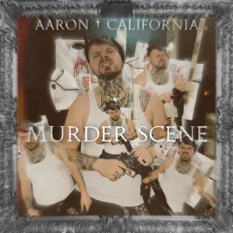 Murder Scene by Aaron California