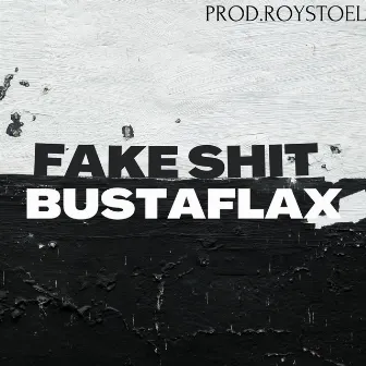 Fake shit by Bustaflax