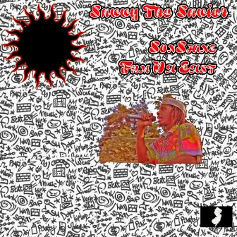 Sonshine Frm Da East by Savvy the Savior