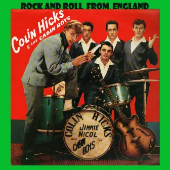 Rock and Roll from England by Colin Hicks