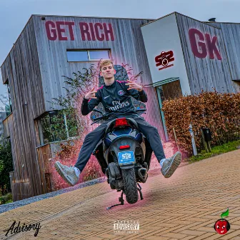 Get Rich by GK