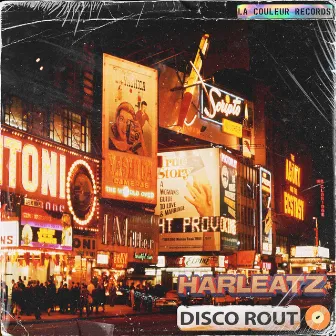 Disco Rout by Harleatz