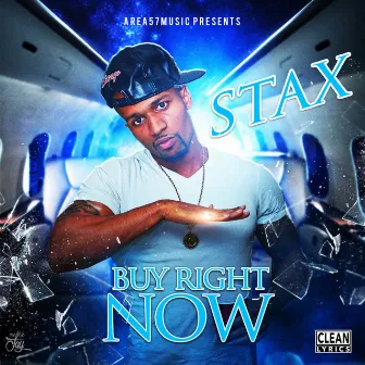 Buy Right Now by Stax