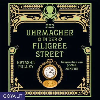 Der Uhrmacher in der Filigree Street (Ungekürzte Lesung) by Jonas Minthe