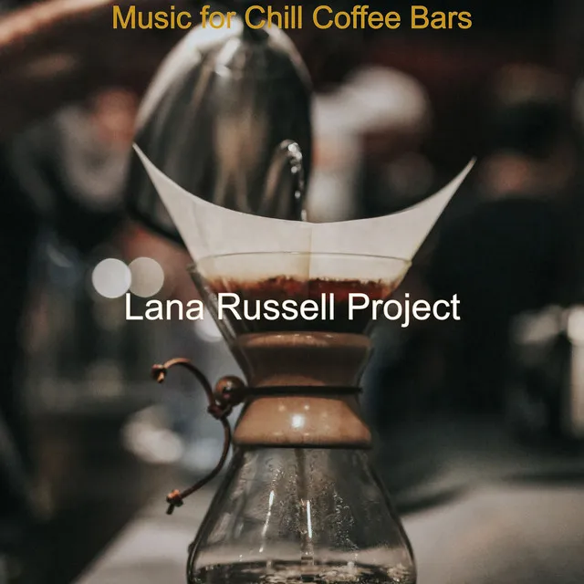 Music for Chill Coffee Bars