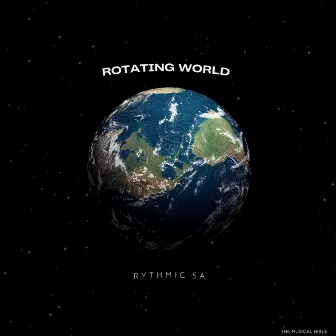 Rotating World by Rythmic SA