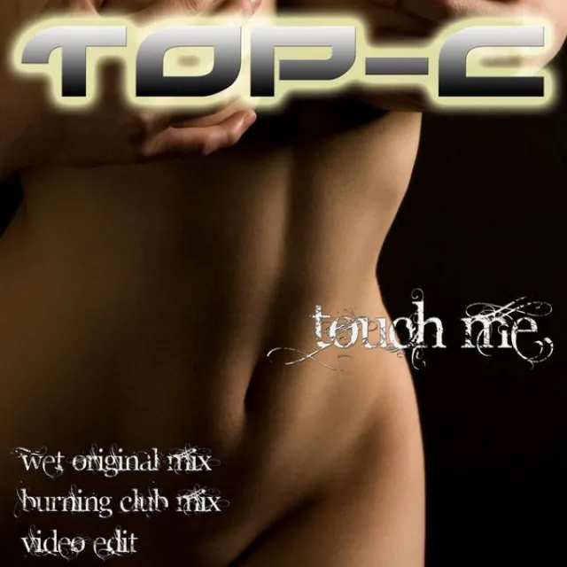 Touch Me (Burning Club Mix)