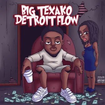 Detroit Flow by Big TeXaKo