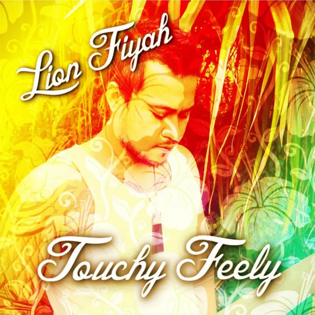 Touchy Feely