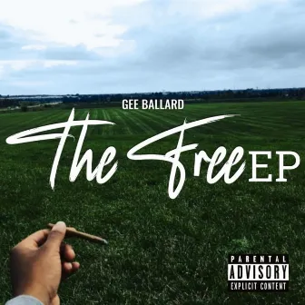 The Free EP by Gee Ballard