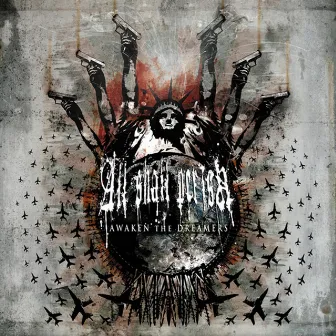 Awaken the Dreamers by All Shall Perish