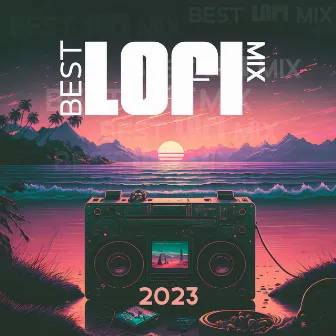 BEST LOFI MIX 2023 by Indie Kid DJ