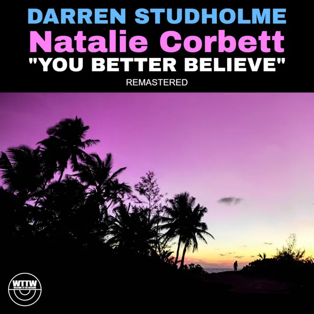 You Better Believe - NuBossa Radio Edit