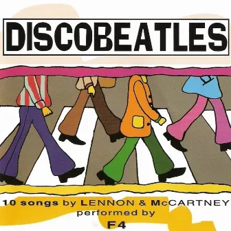 Discobeatles by F4