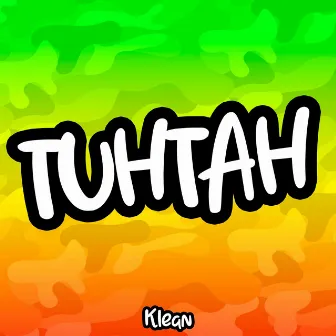 TUHTAH by Klean