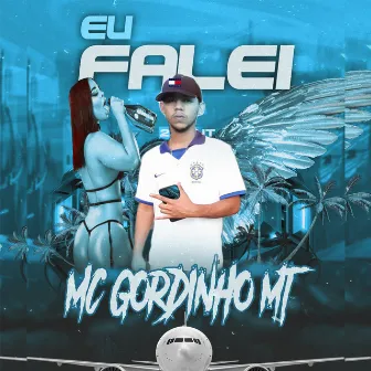 Eu Falei by 