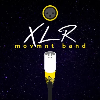 XLR by Movmnt Band