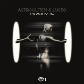 The Dark Portal by Astroglitch