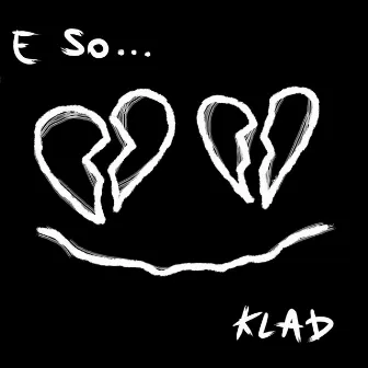 E so... by Klad