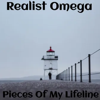 Pieces of My Lifeline by Realist Omega