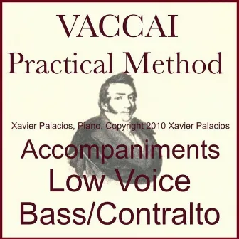 Vaccai Practical Vocal Method Accompaniments for Bass and Contralto with transpositions by Nicola Vaccai