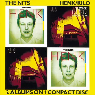 Henk/Kilo by Nits