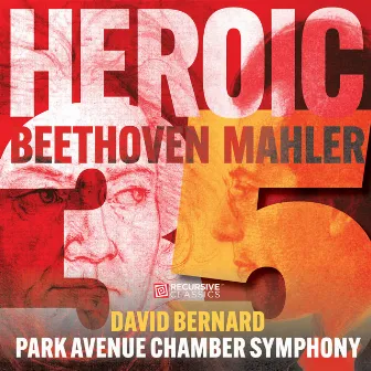 Heroic: Beethoven's 