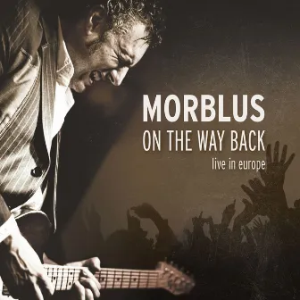 On the Way Back (Live in Europe) by Morblus