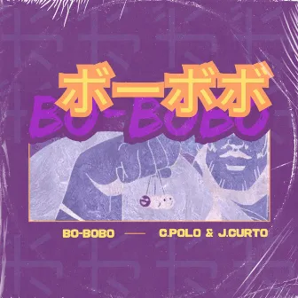 BO-BOBO by C.Polo & J.Curto