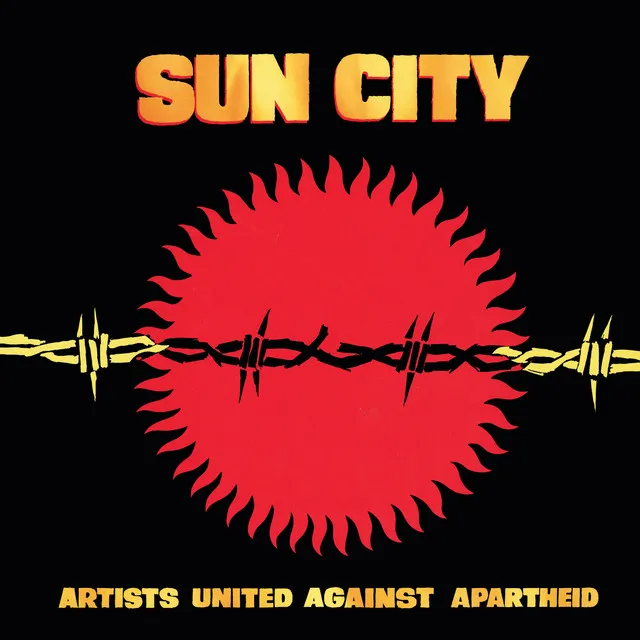 Sun City: Artists United Against Apartheid (Deluxe Edition)