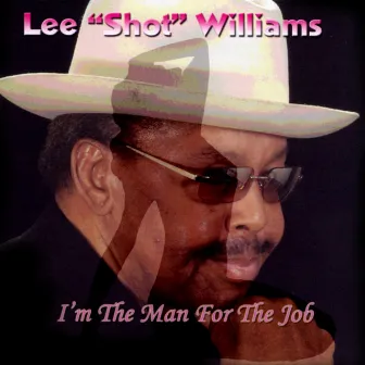 I'm the Man for the Job by Lee 