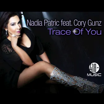 Trace of You by Nadia Patric