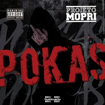 Pokas by Projeto Mopri