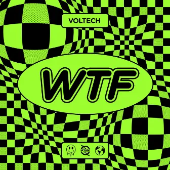 Wtf by Voltech