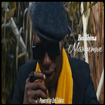 Manyemwe by Boi Shona