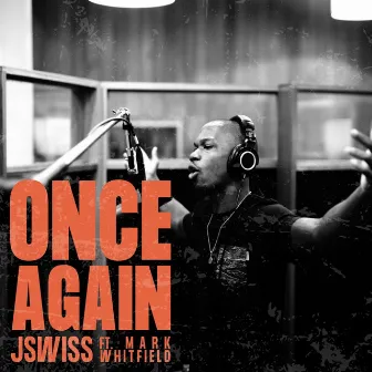 Once Again by JSWISS