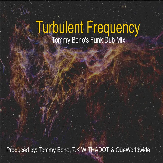 Turbulent Frequency - Funk Dub Mix