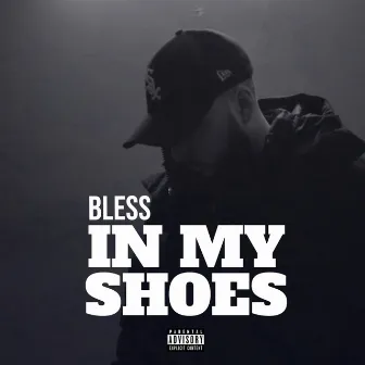 In My Shoes by Bless