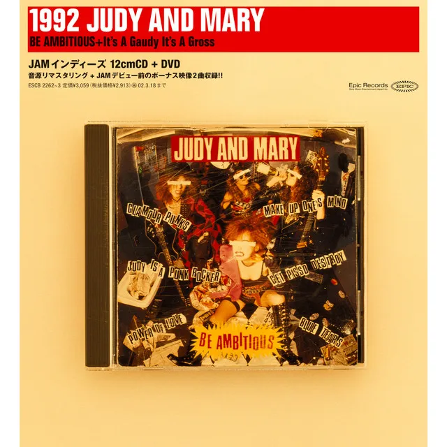 1992 JUDY AND MARY - BE AMBITIOUS + It's A Gaudy It's A Gross -