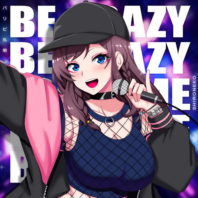 Be Crazy For Me (Paripi Koumei: Ya Boy Kongming!)