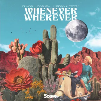 Whenever, Wherever by PHURS