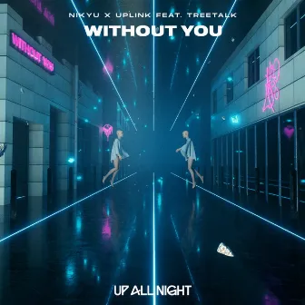 Without You by Uplink