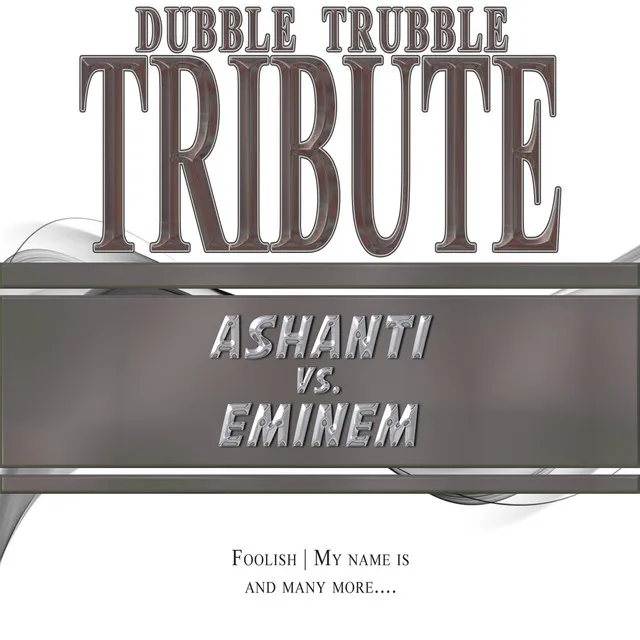 A Tribute To - Ashanti vs. Eminem