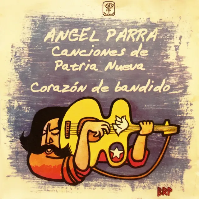 Canciones de Patria Nueva (Corazón de Bandido)