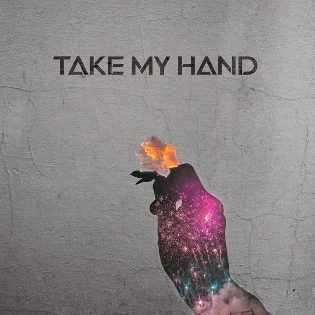 Take my hand